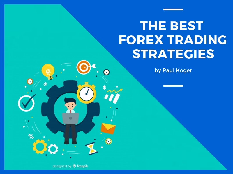 The Best Forex Trading Strategies Of 2019 Foxytrades - 