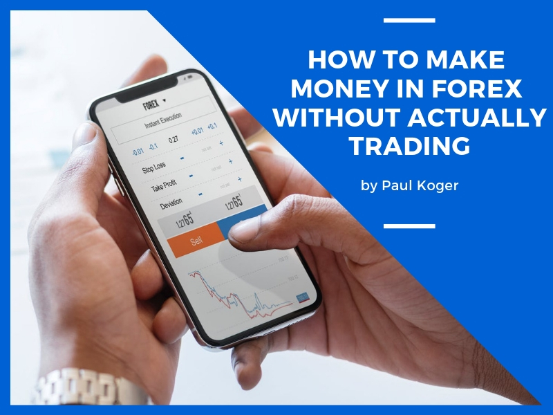 How to make money in forex without forex profit on demo